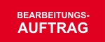 B-Bearbeitungsauftrag.jpg